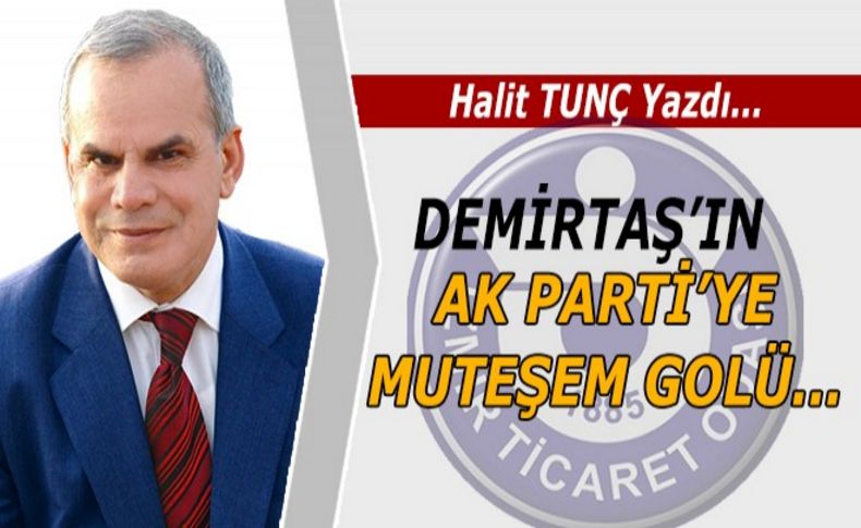 Demirtaş'ın AK Parti'ye muhteşem golü...