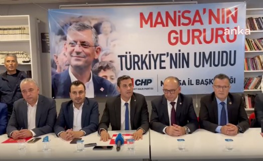 CHP Manisa Örgütünden Özgür Özel'e destek: Yolu yolumuzdur, sonuna kadar arkasındayız