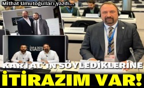 Kartal’ın söylediklerine itirazım var!