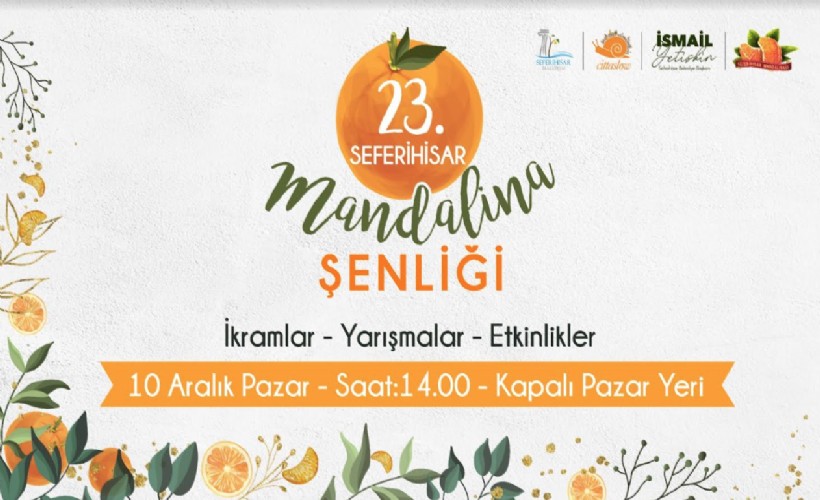 Seferihisar 23. mandalina şenliğine hazırlanıyor