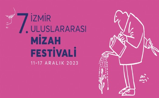 7. İzmir Mizah Festivali 11 Aralık’ta başlıyor