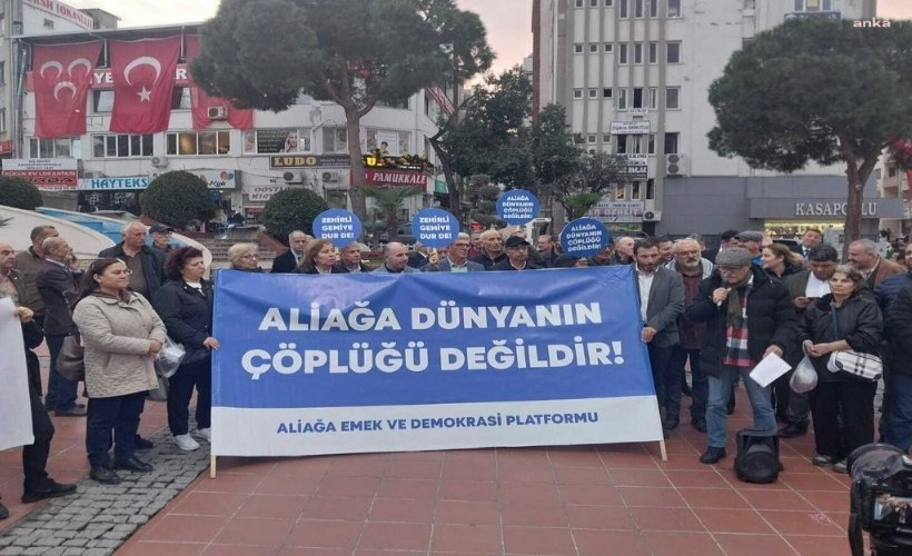 Aliağa 'ölüm gemisine dur' dedi: Türkiye 'çöplük' değil