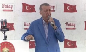 Cumhurbaşkanı Erdoğan Hatay'da muhalefete yüklendi