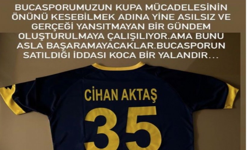 Cihan Aktaş, ‘Bucaspor 1928 satılıyor’ iddialarını yalanladı