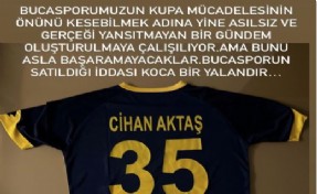 Cihan Aktaş, ‘Bucaspor 1928 satılıyor’ iddialarını yalanladı