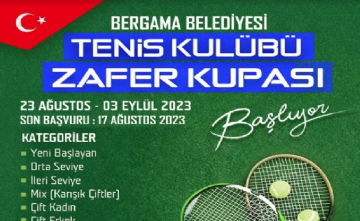 Bergama Tenis Kulübü Zafer Kupası başlıyor