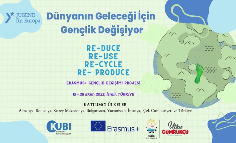 Çiğlili ve Avrupalı gençler ERASMUS projesinde buluşuyor