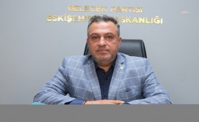 Gelecek Partisi İl Başkanı Sayın'dan çarpıcı açıklama: AK Parti ile ittifak olabilir