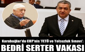 Karabağlar'da CHP'nin 'FETÖ ve yolsuzluk sınavı'