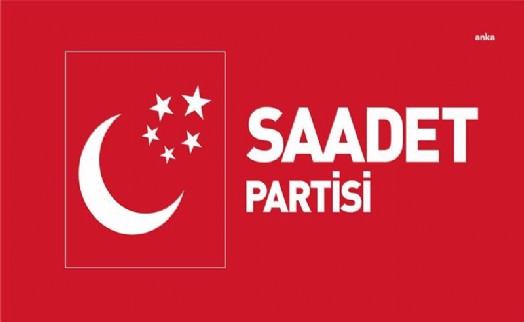 Saadet Partisi'nden 'Can Atalay' tepkisi