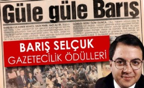 25. Barış Selçuk Gazetecilik Ödülleri’ne başvurular başladı