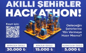 Akıllı Şehirler hackathonu ile geleceği birlikte şekillendirecekler