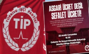 TİP'ten asgari ücret kararı: Bakanlık önünde toplanacaklar