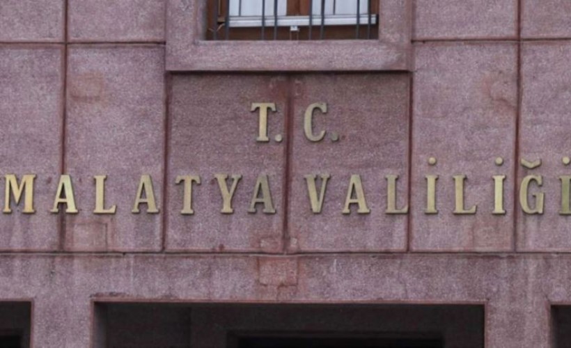 Malatya Valiliği'nden 6 Şubat eylem ve etkinlik yasağı