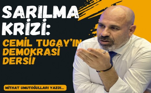 Sarılma krizi: Cemil Tugay’ın demokrasi dersi!