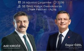 Dikili Festivali Özgür Özel’in açılışıyla başlıyor