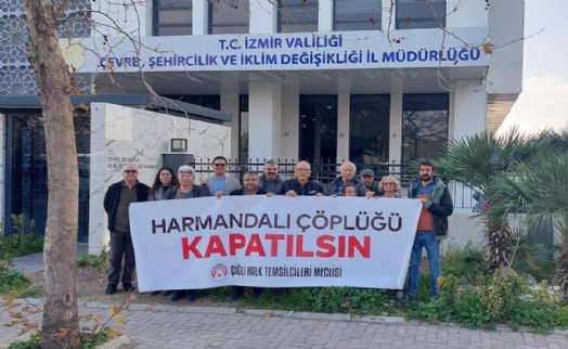 Çiğli Halk Temsilcileri direnmeye devam ediyor: 'Harmandalı çöplüğü kapatılsın'