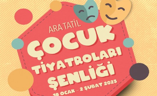 Çocuklar ara tatilde tiyatroya doyacak