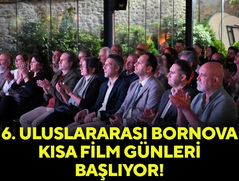 6. Uluslararası Bornova Kısa Film Günleri başlıyor!