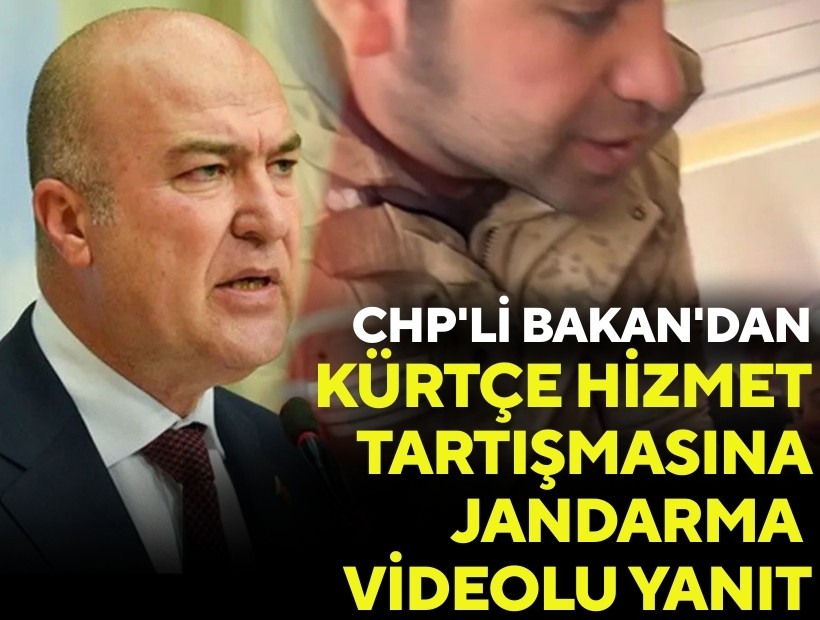CHP'li Bakan'dan Kürtçe tartışmasına jandarma videosuyla yanıt
