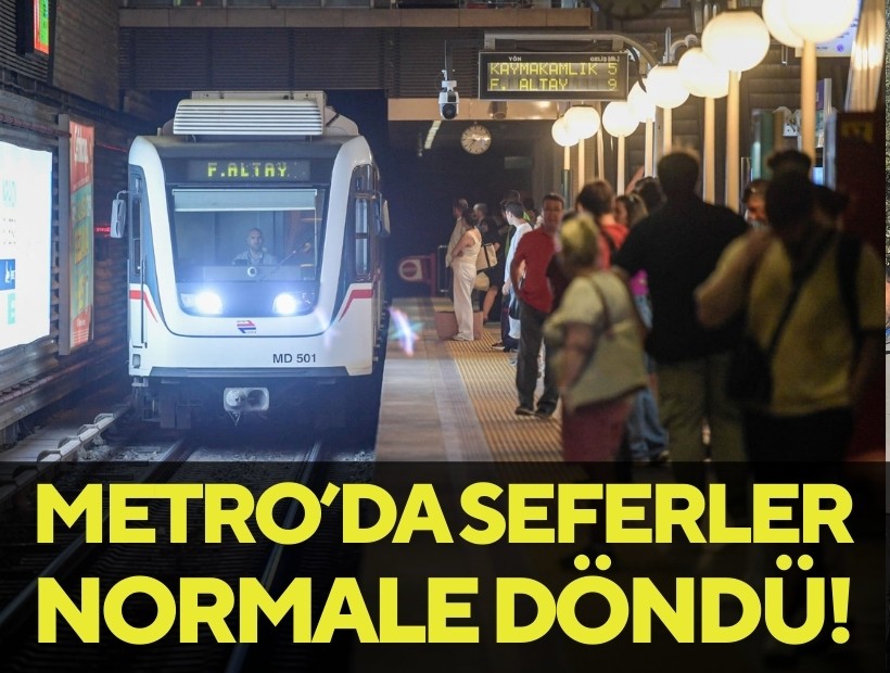 İzmir Metro'da seferler normale döndü!
