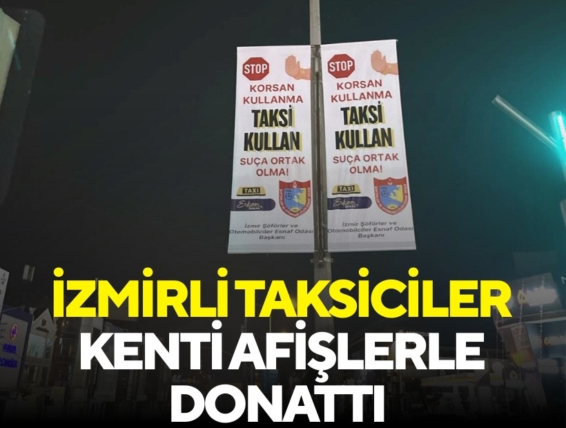 İzmirli taksiciler yine bir ilke imza attı: Korsana karşı şehir genelinde kamu spotu