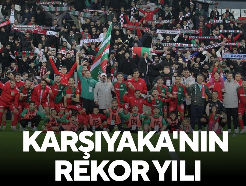 Karşıyaka'nın rekor yılı