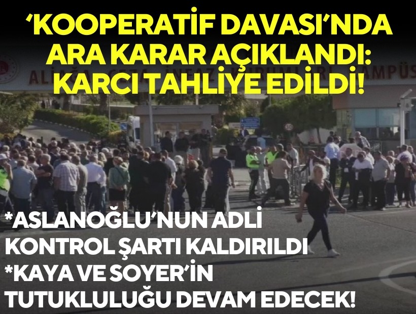 ‘Kooperatif davası’nda ara karar açıklandı: Karcı tahliye edildi, Soyer ve Kaya'nın tutukluluk hallerinin devamına karar verildi
