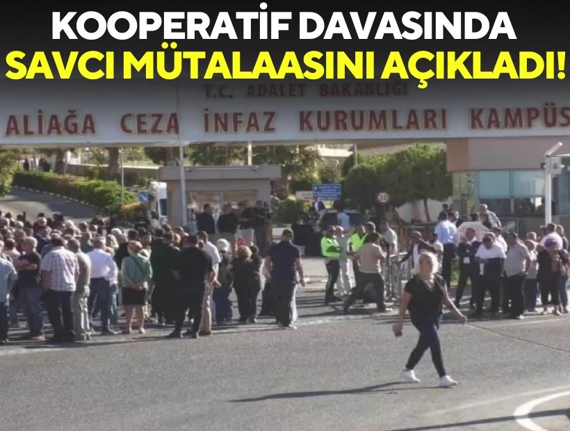 Kooperatif davasında savcı mütalaasını açıkladı!