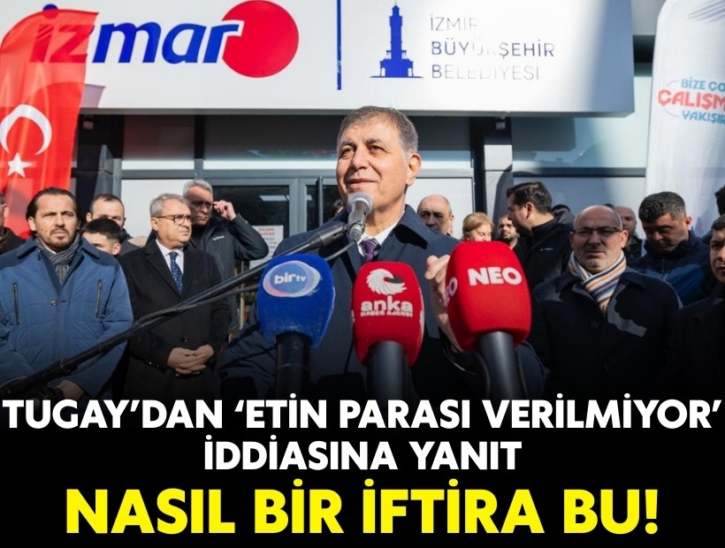 Tugay'dan 'etin parası verilmiyor' iddiasına yanıt: Nasıl bir iftira bu!