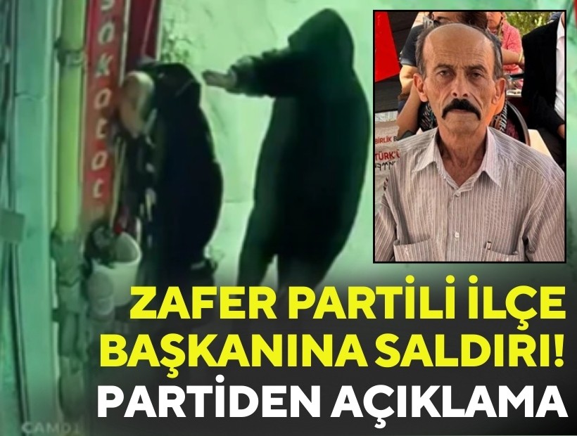 Zafer Partili ilçe başkanına saldırı!