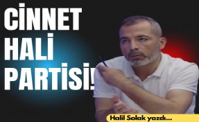 Halil Solak yazdı... Cinnet Hali Partisi!