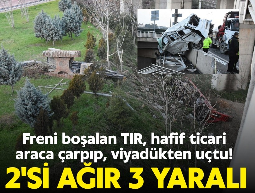 Freni boşalan TIR viyadükten uçtu: 2'si ağır 3 kişi yaralandı