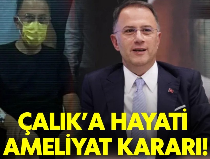 Tutuklu Başkan Murat Çalık için hayati ameliyat kararı!