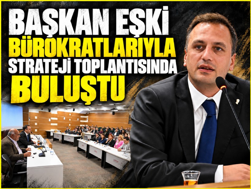 Başkan Eşki bürokratlarıyla strateji toplantısında buluştu
