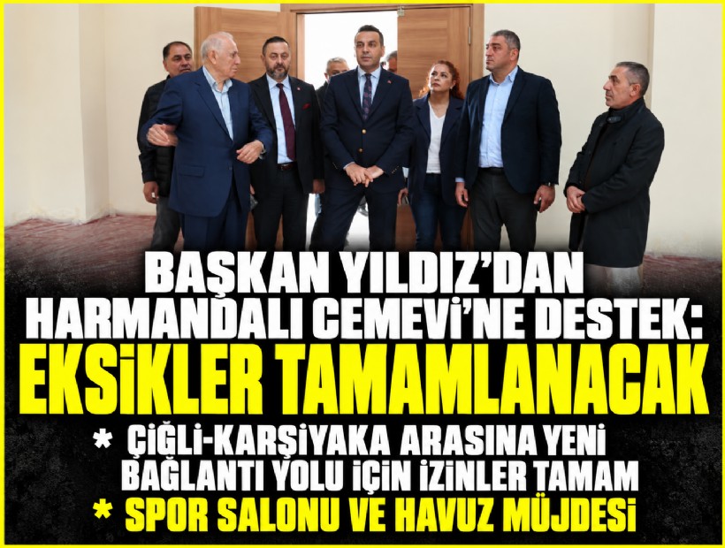 Başkan Yıldız’dan Harmandalı Cemevi’ne Destek: Eksikler hızla tamamlanacak
