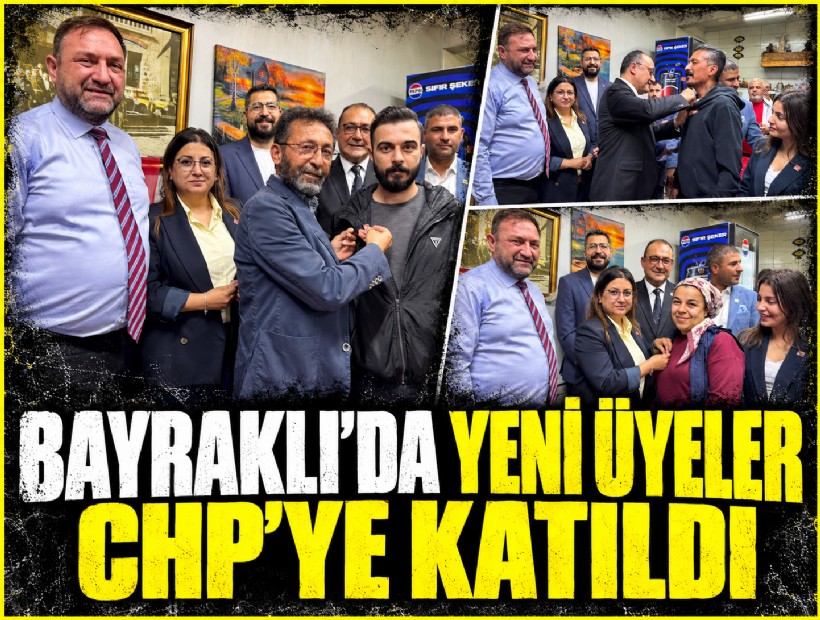Bayraklı’da yeni üyeler CHP’ye katıldı