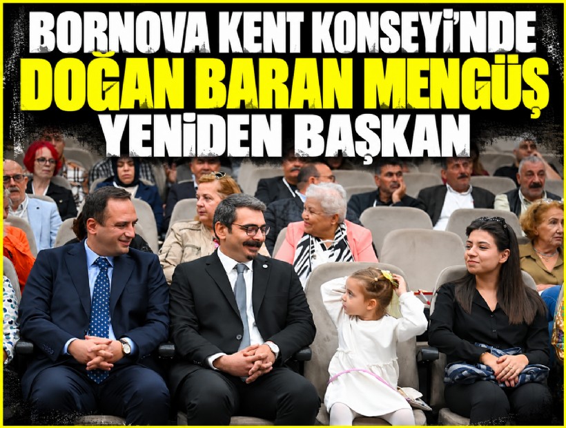 Bornova Kent Konseyi’nde Doğan Baran Mengüş yeniden başkan