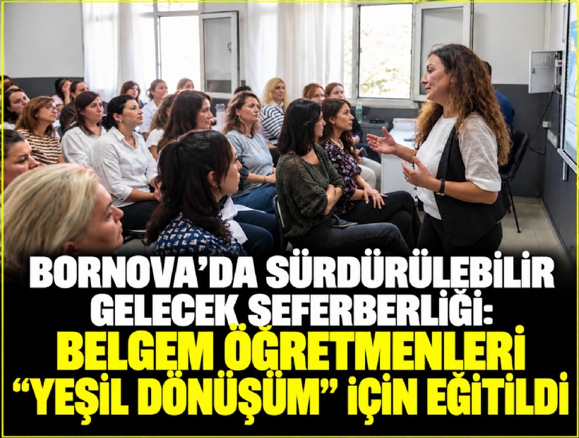 Bornova’da sürdürülebilir gelecek seferberliği