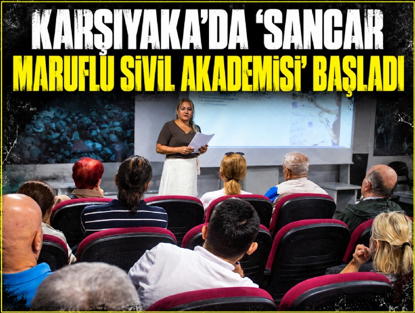 Karşıyaka’da ‘Sancar Maruflu Sivil Akademisi’ başladı