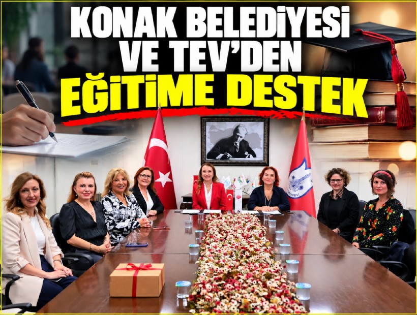 Konak Belediyesi ve TEV’den eğitime destek