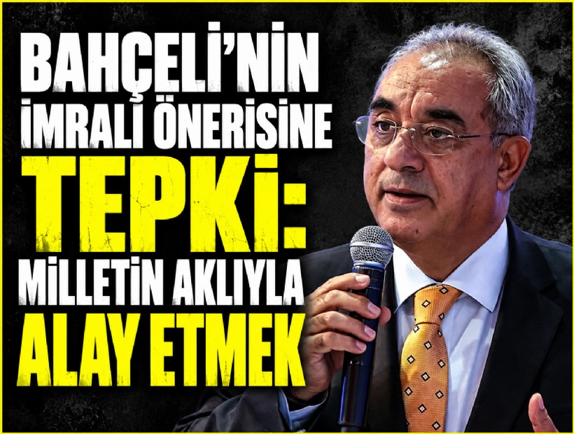 Önder Aksakal'dan Bahçeli'nin İmralı önerisine tepki: Milletin aklıyla alay etmek