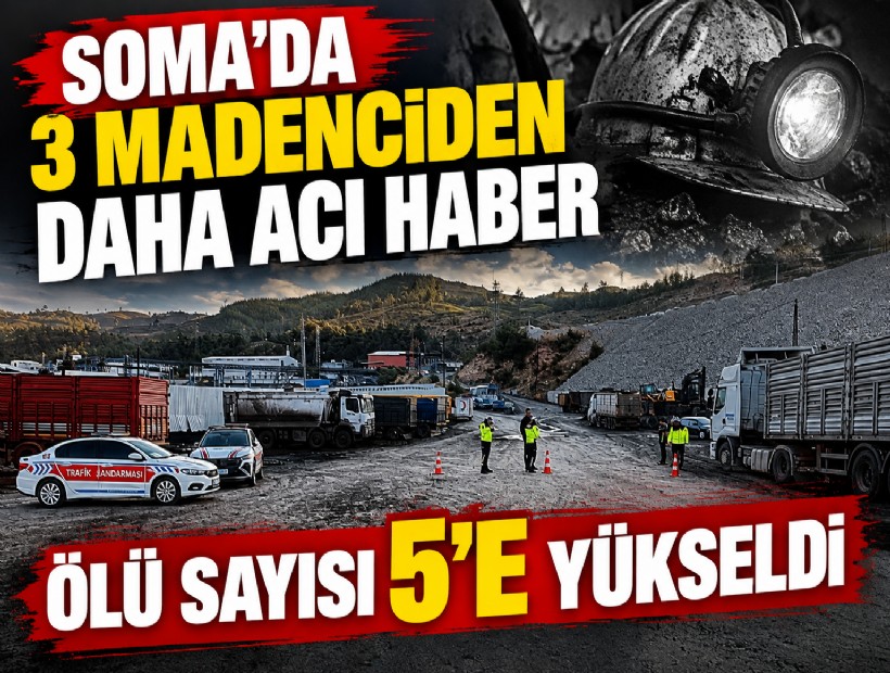 Soma’da umutlu bekleyiş sonlandı: 3 işçinin daha cansız bedenine ulaşıldı