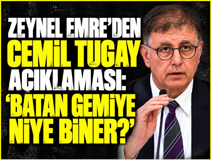 Zeynel Emre’den Cemil Tugay açıklaması: 'Batan gemiye niye biner?'