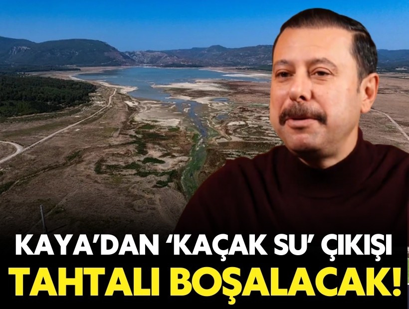 AK Partili Kaya'dan kayıp-kaçak tepkisi: Tahtalı'daki su boşa akacak!