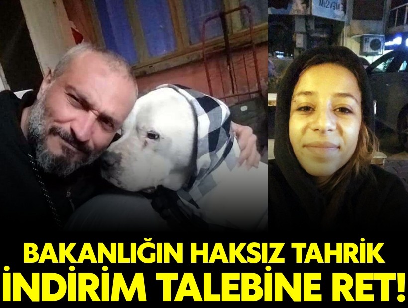 Ceyda'nın ölümünde Bakanlığın 'haksız tahrik indirimi'ne itirazı reddedildi