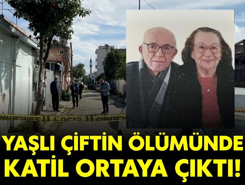 Evlerinde ölü bulunan yaşlı çift soruşturmasında yeni gelişme!