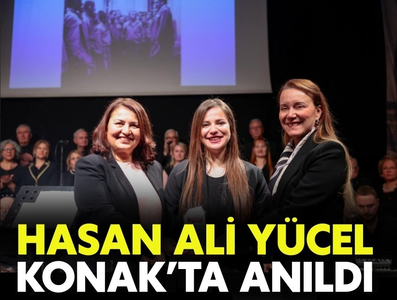 Hasan Ali Yücel Konak’ta anıldı