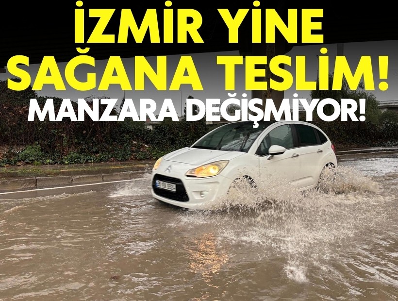 İzmir'i yine kuvvetli sağanak vurdu: Caddeler ve sokaklar bildiğiniz gibi!