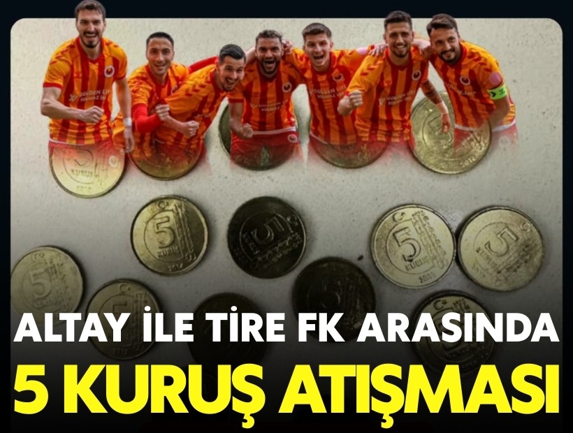 Tire FK'dan Altay'a hesap tutmadı paylaşımı!